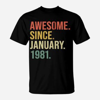 Awesome Since January 1981, 39 Years Old, 39Th Birthday Gift Zip Hoodie T-Shirt | Crazezy UK