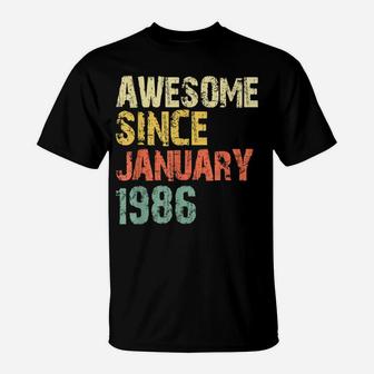Awesome Since January 1986 35Th Birthday Gift 35 Years Old T-Shirt | Crazezy DE