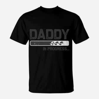 Baby Announcement For Dad With Saying Daddy In Progress Sweatshirt T-Shirt | Crazezy