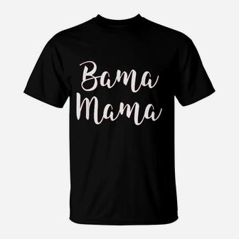 Bama Mama Mom Football Gift Alabama Sports T-Shirt | Crazezy DE