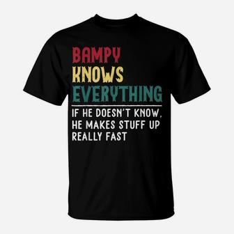 Bampy Know Everything Fathers Day For Funny Grandpa Bampy T-Shirt | Crazezy AU