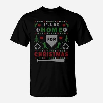 Be Home Baseball Ugly Christmas Sweater Pattern Sweatshirt T-Shirt | Crazezy
