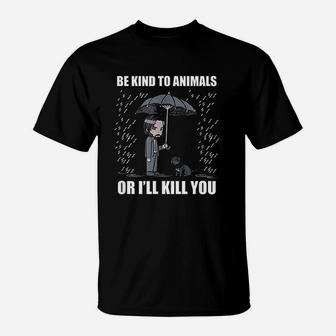 Be Kind To Animals T-Shirt | Crazezy AU