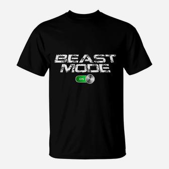 Beast Workout Mode T-Shirt | Crazezy