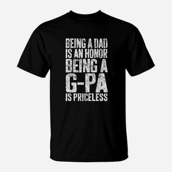 Being A Dad Is An Honor Being T-Shirt - Thegiftio UK