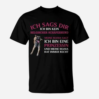 Belgischer Schäferhund Prinzessin T-Shirt - Seseable