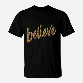Believe T-Shirt | Crazezy CA