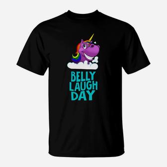 Belly Laugh Day Unicorn January Funny Gifts T-Shirt - Seseable