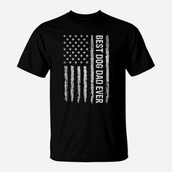 Best Dog Dad Ever American Flag Father's Day T-Shirt | Crazezy