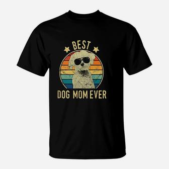 Best Dog Mom Ever T-Shirt | Crazezy