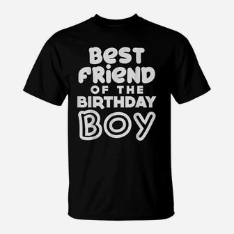 Best Friend Of The Birthday Boy Matching Family Party Gift T-Shirt | Crazezy AU
