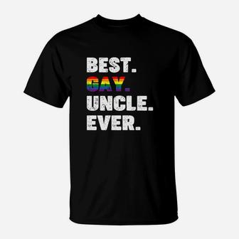 Best Gay Uncle Ever Lgbt Pride T-Shirt - Monsterry