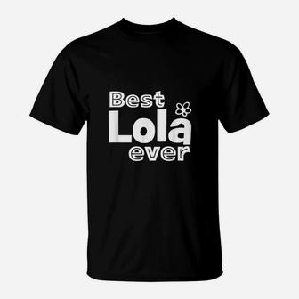 Best Lola Ever Best Filipino Grandma Ever T-Shirt - Thegiftio UK