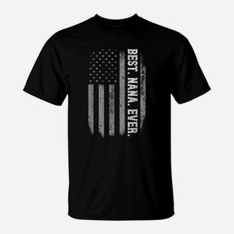 Best Nana Ever Vintage American Flag Mother's Day Gift T-Shirt | Crazezy UK