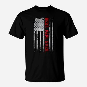 Best Papi Ever American Usa Flag Father’S Day Gift For Papi T-Shirt | Crazezy