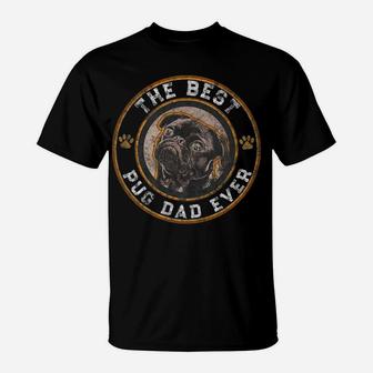 Best Pug Dad Ever Black Pugs Owner Vintage Dog Lover T-Shirt | Crazezy CA