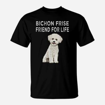 Bichons Frise Friend For Life Dog Friendship T-Shirt | Crazezy