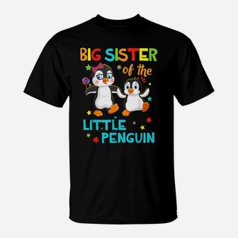 Big Sister Of Little Penguin Birthday Family Shirts Matching T-Shirt | Crazezy AU