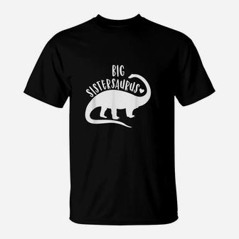 Bigsistersaurus Funny Sister Dinosaur Kids Family Dino T-Shirt | Crazezy