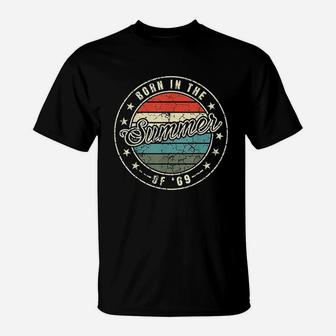 Birthday Born In The Summer Of 69 Mom Dad Vintage T-Shirt | Crazezy