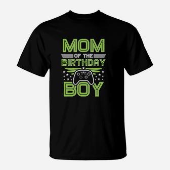Birthday Gamer Party Mom Of Birthday T-Shirt | Crazezy DE