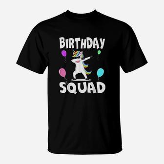Birthday Squad Cute Unicorn Bday Team Men Women Kids T-Shirt | Crazezy UK