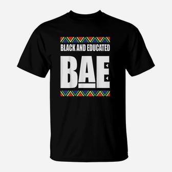 Black And Educated Black History Month T-Shirt - Seseable