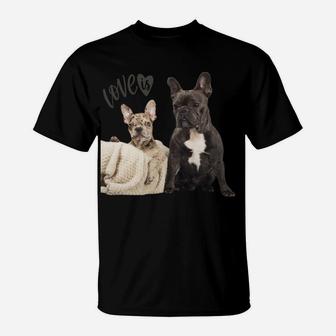 Black White French Bulldog Shirt Frenchie Mom Dad Dog Puppy Sweatshirt T-Shirt | Crazezy