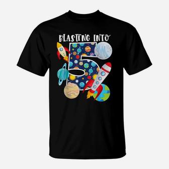 Blasting Into Outer Space 5 Year Old 5Th Birthday Party Kids T-Shirt | Crazezy