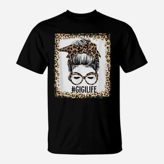Bleached Gigi Life Messy Bun Leopard Christmas Mothers Day T-Shirt | Crazezy AU