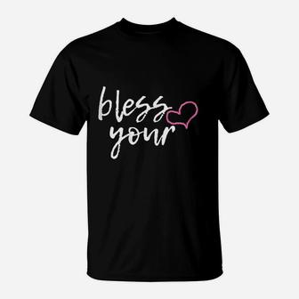 Bless Your Heart Funny Southern Christian Humor T-Shirt | Crazezy DE