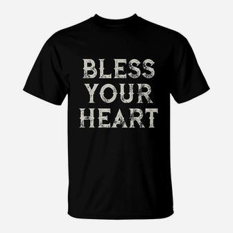 Bless Your Heart Funny Southern Slang T-Shirt | Crazezy DE