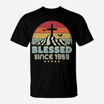 Blessed Since 1959 Shirt Vintage, Christian Birthday Gift Sweatshirt T-Shirt | Crazezy