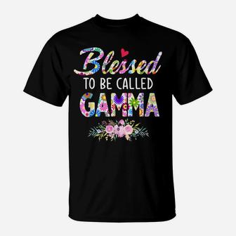 Blessed To Be Called Gamma Flower Style T-Shirt | Crazezy CA