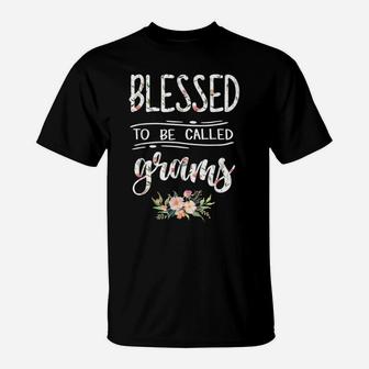 Blessed To Be Called Grams Floral Flower T-Shirt | Crazezy CA