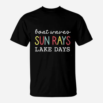 Boat Waves Sun Rays Lake Days T-Shirt | Crazezy DE