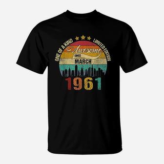 Born In March 1961 Vintage 60Th Birthday 60 Years Old Bday T-Shirt | Crazezy DE