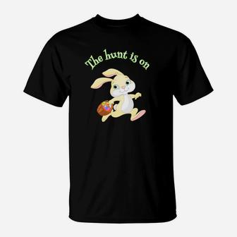 Boy Easter Egg Hunt The Hunt Is On Easter Bunny T-Shirt - Thegiftio UK