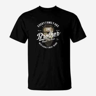 Brother With A Great Beard The Fun Brother For Men T-Shirt - Thegiftio UK