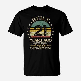 Built 21 Years Ago - All Parts Original Funny 21St Birthday T-Shirt | Crazezy AU