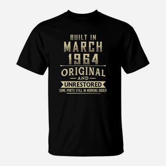 Built In March 1964 Original And Unrestored T-Shirt - Thegiftio UK