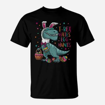 Bunny Dinosaur Easter Day T-Rex Hates Egg Hunts T-Shirt | Crazezy AU