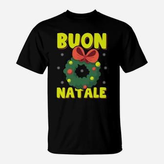 Buon Natale Italian Merry Christmas Wreath Merry Buon Natale T-Shirt | Crazezy CA