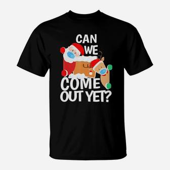 Can You Come Out Hers T-Shirt - Monsterry DE