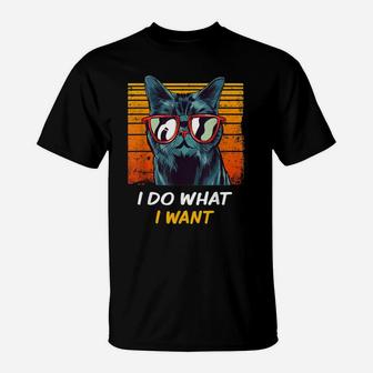 Cat Tshirt Men Women Funny I Do What I Want Retro Clothes T-Shirt | Crazezy AU