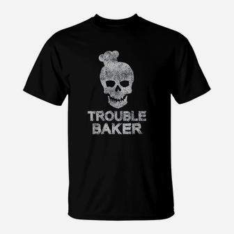 Chef Trouble Baker T-Shirt | Crazezy