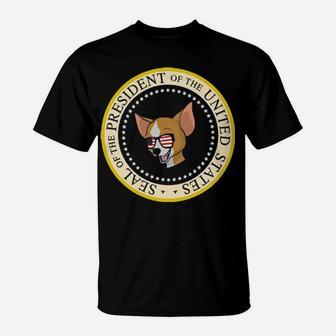 Chihuahua Seal Of The President Of The United States T-Shirt - Monsterry