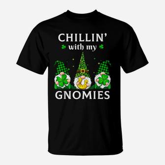 Chillin With My Gnomies St Patricks Day Gnome Shamrock Irish T-Shirt | Crazezy