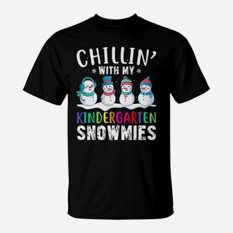Chillin With My Kindergarten Snowmies Funny Xmas Snowman T-Shirt | Crazezy CA
