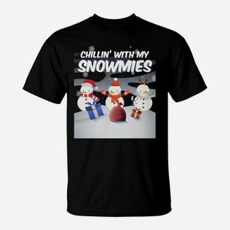 Chillin' With My Snowmie's Christmas Xmas Snowman Sweatshirt T-Shirt | Crazezy